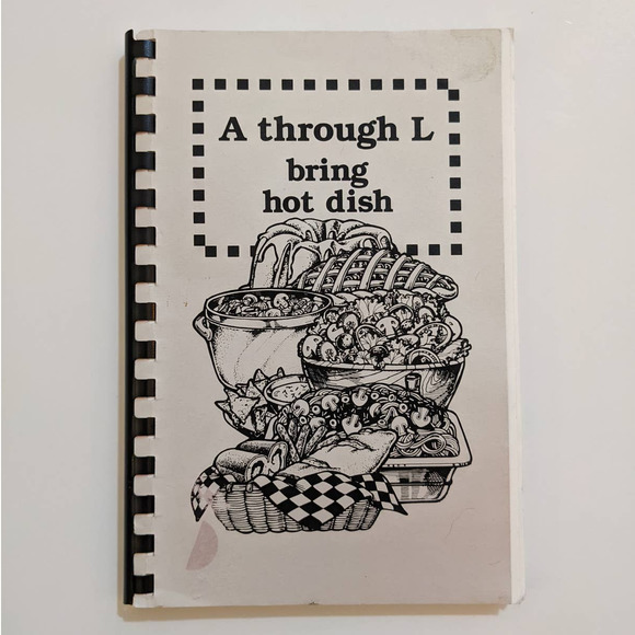 A Through L Bring Hot Dish (1991) Cookbook United Lutheran Church Eugene Oregon - Picture 2 of 10